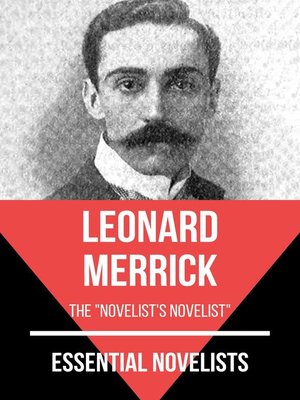 cover image of Essential Novelists--Leonard Merrick
